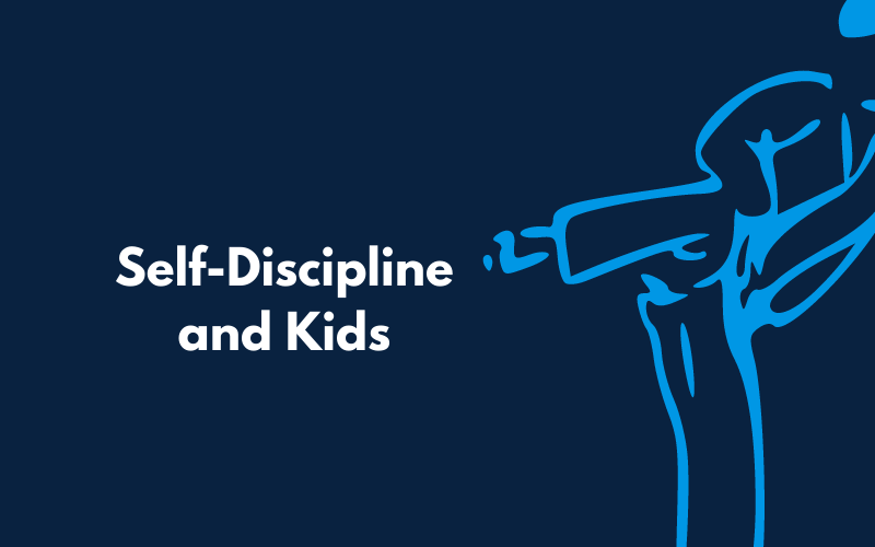 self discipline and kids