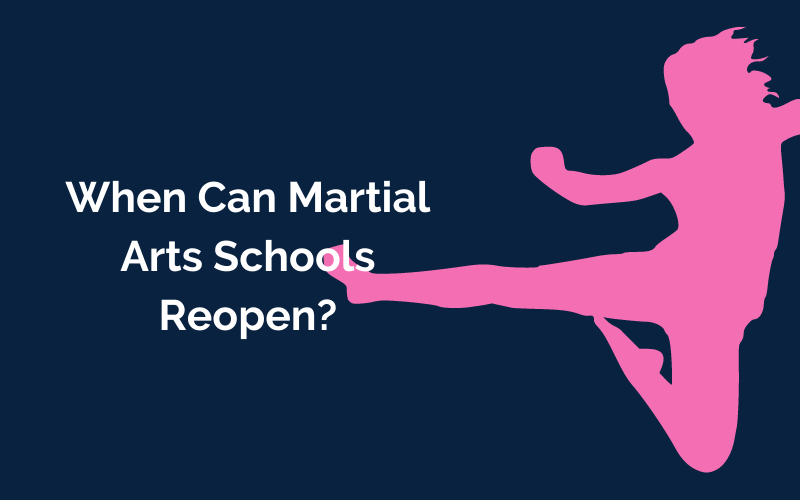 when can martial arts restart?