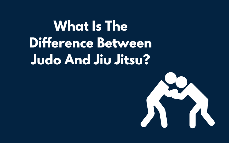 A Canva graphic showing What Is The Difference Between Judo And Jiu Jitsu?